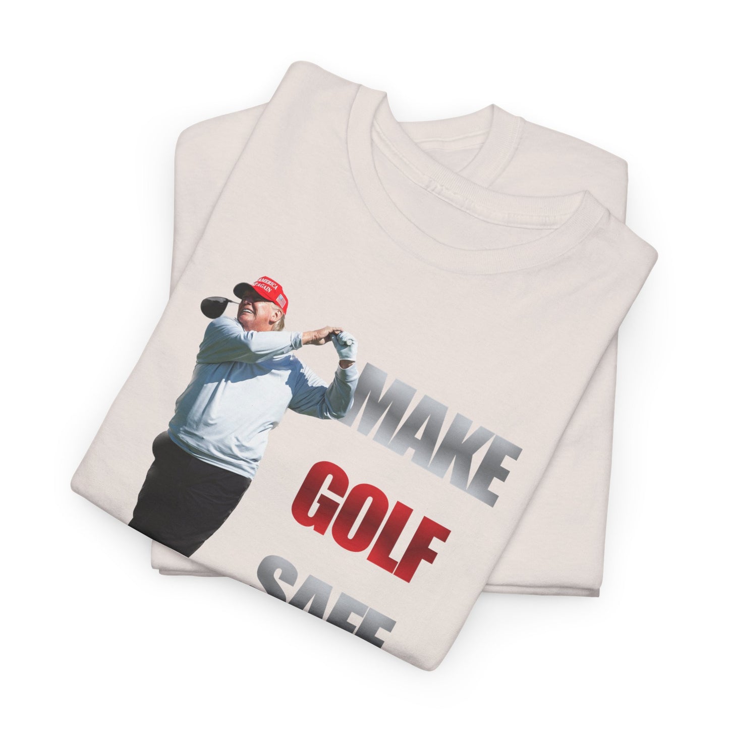 Make Golf Safe Again Tee Shirt